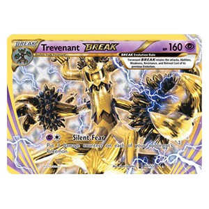 Trevenant BREAK