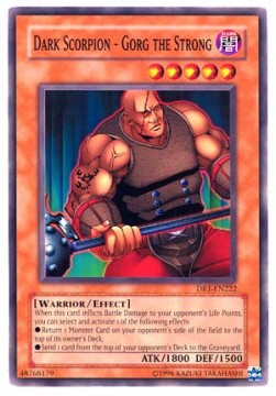 Dark Scorpion - Gorg the Strong - Dark Revelation 1 (Common) [DR1-222]