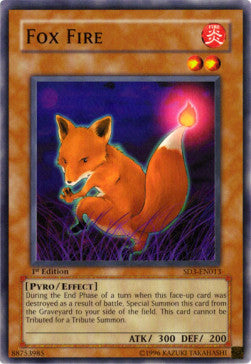 Fox Fire - Structure Deck: Blaze of Destruction (Common) [SD3-013]