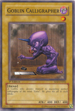 Goblin Calligrapher - Soul of the Duelist (Common) [SOD-004]