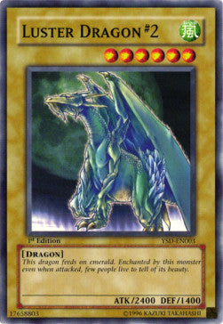 Luster Dragon #2⁣ - Starter Deck: GX 2006⁣ (Common)⁣ [003]