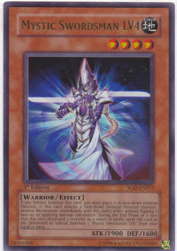 Mystic Swordsman LV4 (V.1 - Ultra Rare)⁣ - Soul of the Duelist⁣ (Ultra Rare)⁣ [012]