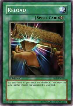 Reload⁣ - Structure Deck: Dragon's Roar⁣ (Common)⁣ [019]