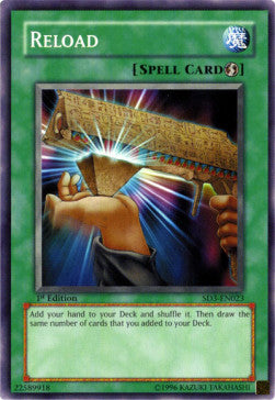 Reload⁣ - Structure Deck: Blaze of Destruction⁣ (Common)⁣ [023]