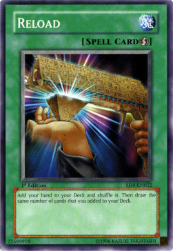 Reload⁣ - Structure Deck: Fury From The Deep⁣ (Common)⁣ [022]
