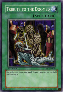 Tribute to the Doomed - Starter Deck: GX 2006 (Common) [YSD-026]