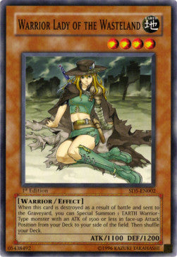 Warrior Lady of the Wasteland - Structure Deck: Warrior's Triumph (Common) [SD5-002]