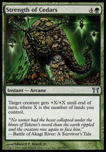 Strength of Cedars⁣ - Champions of Kamigawa⁣ (Uncommon)⁣ [245]