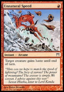 Unnatural Speed⁣ - Champions of Kamigawa⁣ (Common)⁣ [197]