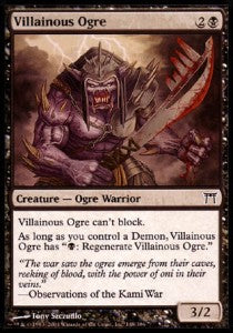 Villainous Ogre⁣ - Champions of Kamigawa⁣ (Common)⁣ [148]
