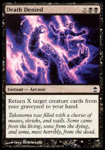 Death Denied⁣ - Saviors of Kamigawa⁣ (Common)⁣ [63]
