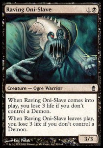 Raving Oni-Slave⁣ - Saviors of Kamigawa⁣ (Common)⁣ [86]