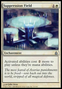 Suppression Field⁣ - Ravnica: City of Guilds⁣ (Uncommon)⁣ [31]