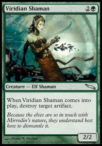 Viridian Shaman⁣ - Mirrodin⁣ (Uncommon)⁣ [139]