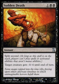 Sudden Death⁣ - Time Spiral⁣ (Uncommon)⁣ [134]