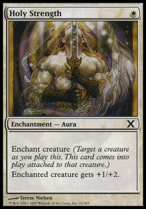 Holy Strength⁣ - Tenth Edition⁣ (Common)⁣ [22]