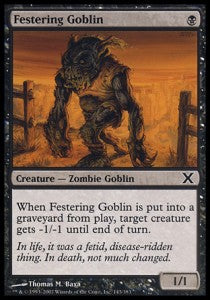 Festering Goblin⁣ - Tenth Edition⁣ (Common)⁣ [143]