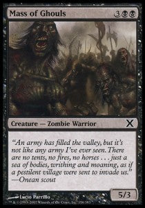 Mass of Ghouls⁣ - Tenth Edition⁣ (Common)⁣ [156]