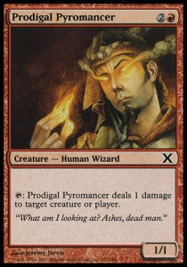 Prodigal Pyromancer⁣ - Tenth Edition⁣ (Common)⁣ [221]
