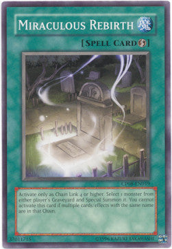Miraculous Rebirth - Champion Pack: Game Eight (Common) [CP08-019]