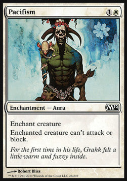 Pacifism⁣ - Magic 2012⁣ (Common)⁣ [28]