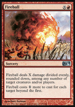 Fireball⁣ - Magic 2012⁣ (Uncommon)⁣ [131]