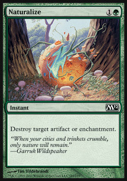 Naturalize⁣ - Magic 2012⁣ (Common)⁣ [185]