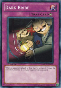Dark Bribe - Structure Deck: Gates of the Underworld (Common) [SDGU-039]