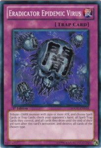 Eradicator Epidemic Virus⁣ - Structure Deck: Gates of the Underworld⁣ (Common)⁣ [034]