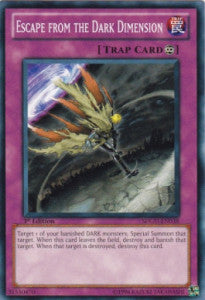 Escape from the Dark Dimension⁣ - Structure Deck: Gates of the Underworld⁣ (Common)⁣ [038]