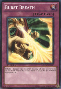 Burst Breath⁣ - Structure Deck: Dragons Collide⁣ (Common)⁣ [037]