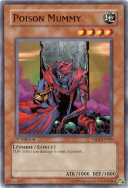 Poison Mummy⁣ - Starter Deck: Jaden Yuki⁣ (Common)⁣ [009]