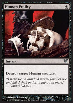 Human Frailty⁣ - Avacyn Restored⁣ (Uncommon)⁣ [109]