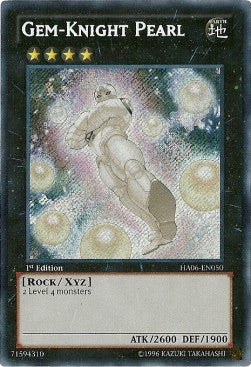 Gem-Knight Pearl - Hidden Arsenal 6 (Secret Rare) [HA06-050]