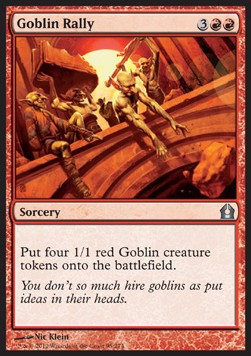 Goblin Rally⁣ - Return to Ravnica⁣ (Uncommon)⁣ [95]