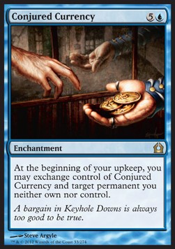 Conjured Currency⁣ - Return to Ravnica⁣ (Rare)⁣ [33]