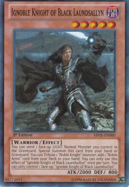 Ignoble Knight of Black Laundsallyn (V.2 - Super Rare)⁣ - Abyss Rising⁣ (Super Rare)⁣ [000]