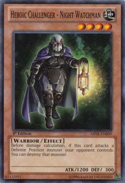 Heroic Challenger - Night Watchman⁣ - Abyss Rising⁣ (Common)⁣ [009]