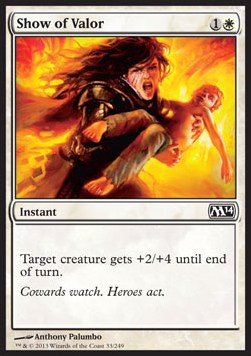 Show of Valor⁣ - Magic 2014⁣ (Common)⁣ [33]