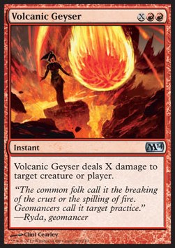 Volcanic Geyser⁣ - Magic 2014⁣ (Uncommon)⁣ [160]