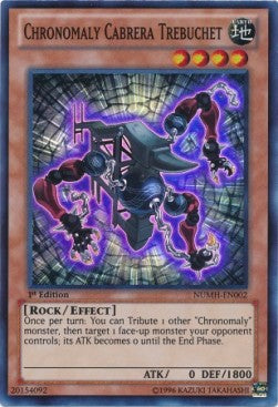 Chronomaly Cabrera Trebuchet⁣ - Number Hunters⁣ (Super Rare)⁣ [002]