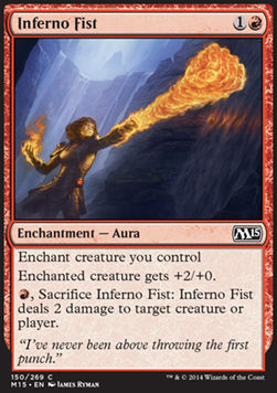 Inferno Fist⁣ - Magic 2015⁣ (Common)⁣ [150]