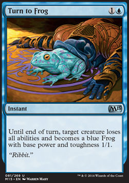 Turn to Frog⁣ - Magic 2015⁣ (Uncommon)⁣ [81]