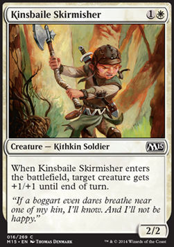 Kinsbaile Skirmisher⁣ - Magic 2015⁣ (Common)⁣ [16]