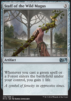 Staff of the Wild Magus⁣ - Magic 2015⁣ (Uncommon)⁣ [236]