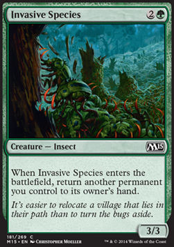 Invasive Species⁣ - Magic 2015⁣ (Common)⁣ [181]