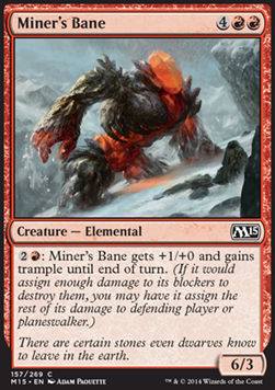 Miner's Bane⁣ - Magic 2015⁣ (Common)⁣ [157]
