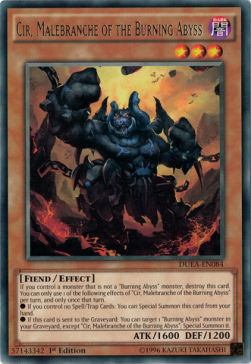 Cir, Malebranche of the Burning Abyss⁣ - Duelist Alliance⁣ (Rare)⁣ [084]