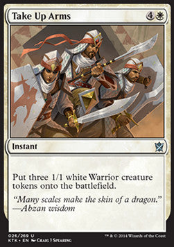 Take Up Arms⁣ - Khans of Tarkir⁣ (Uncommon)⁣ [26]