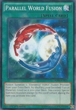 Parallel World Fusion⁣ - Structure Deck: HERO Strike⁣ (Common)⁣ [025]